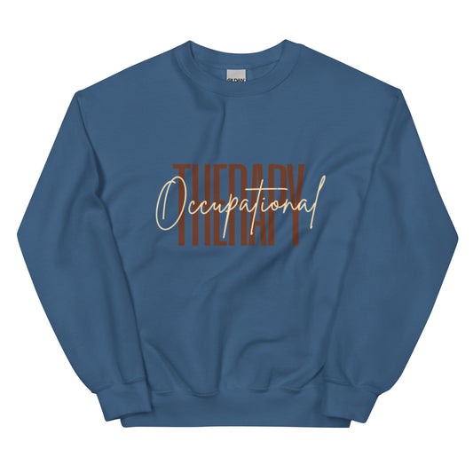 "Occupational Therapy" Sweatshirt (Brown/Tan Writing)