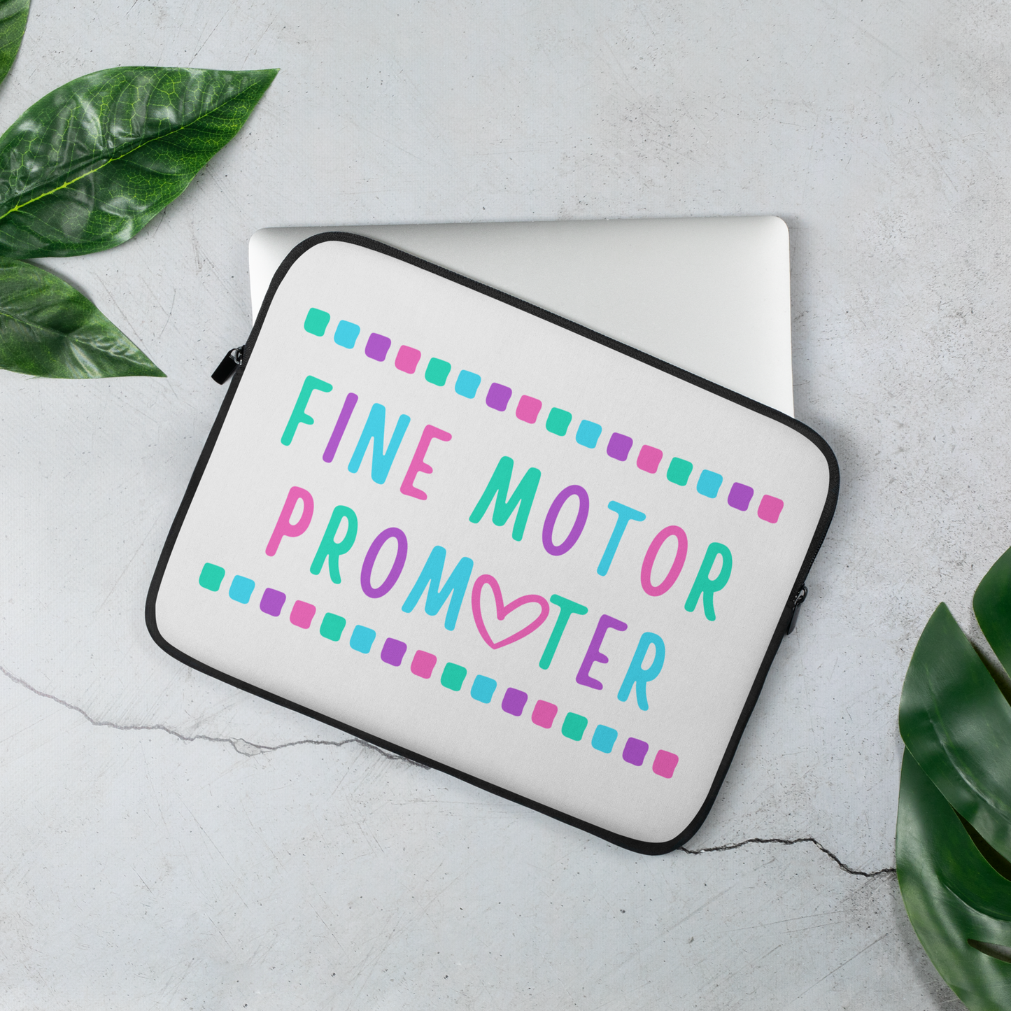 "Fine Motor Promoter" Laptop Sleeve