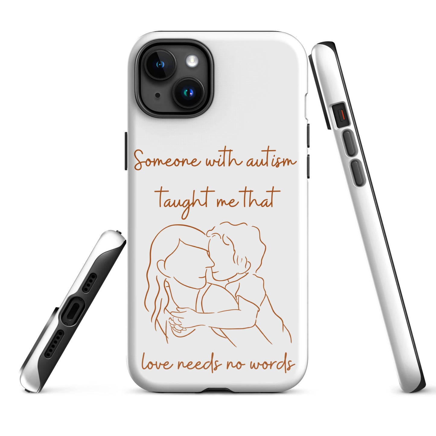 "Autism...Love Needs No Words" Tough Case for iPhone®