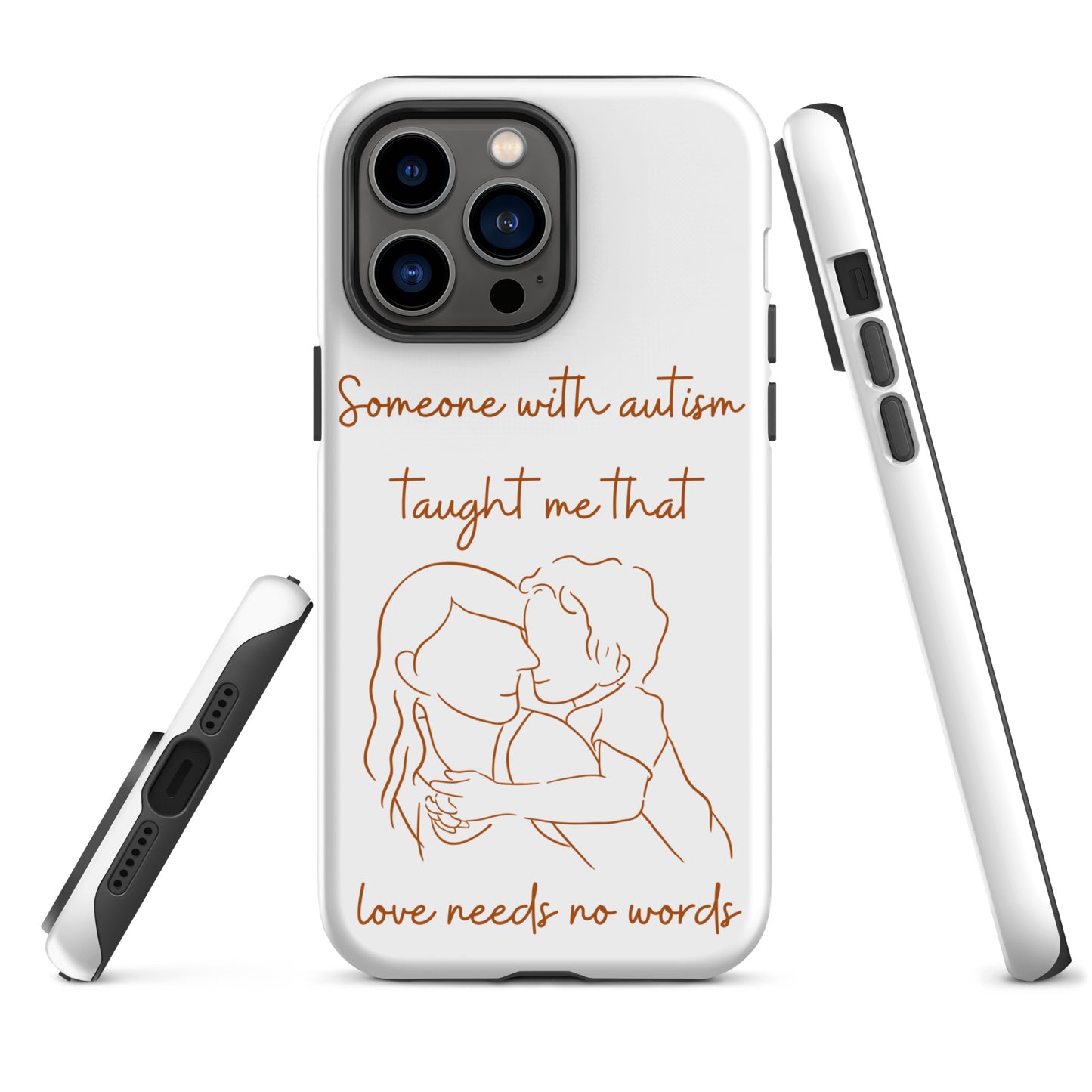 "Autism...Love Needs No Words" Tough Case for iPhone®