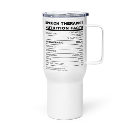 "Speech Therapist Nutrition Facts" Stainless Steel Mug