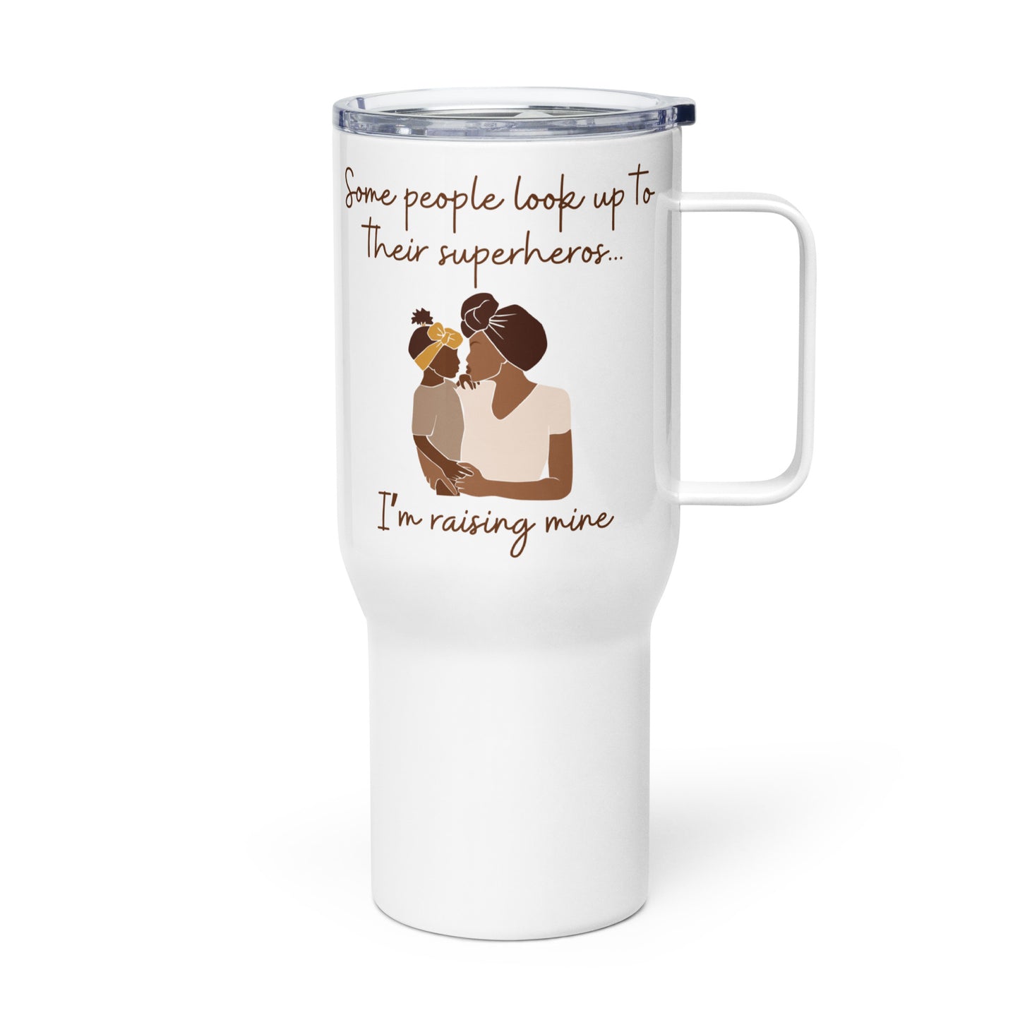 Mother & Daughter "Raising my Superhero" Stainless Steel Mug