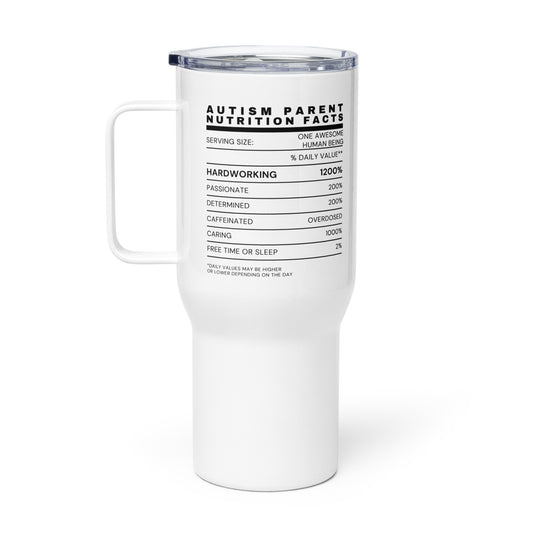 Autism Parent Nutrition Facts Stainless Steel Mug