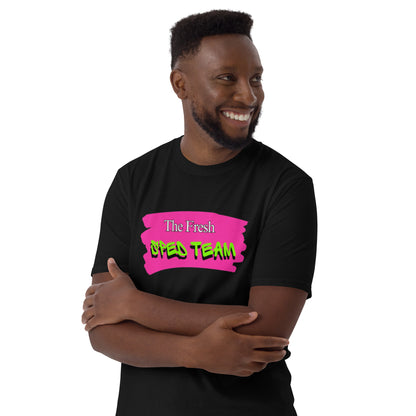 "The Fresh SPED Team" Short-Sleeve Unisex T-Shirt