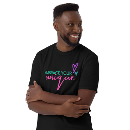 “Embrace Your Unique” Short-Sleeve Unisex T-Shirt