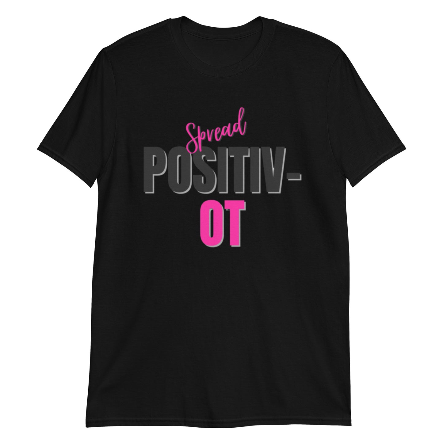 "Spread Positiv-OT" Short-Sleeve Unisex T-Shirt