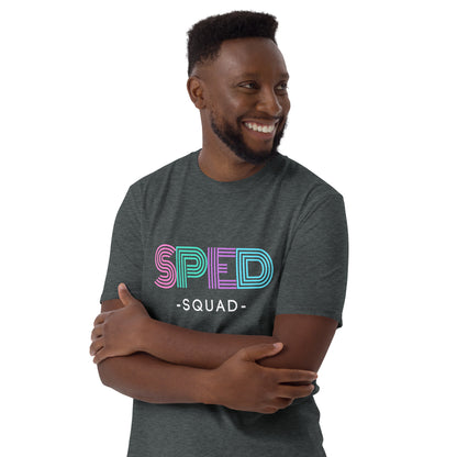 "SPED Squad" Short-Sleeve Unisex T-Shirt