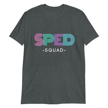 "SPED Squad" Short-Sleeve Unisex T-Shirt