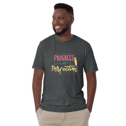 "Progress Not Perfection" Short-Sleeve Unisex T-Shirt