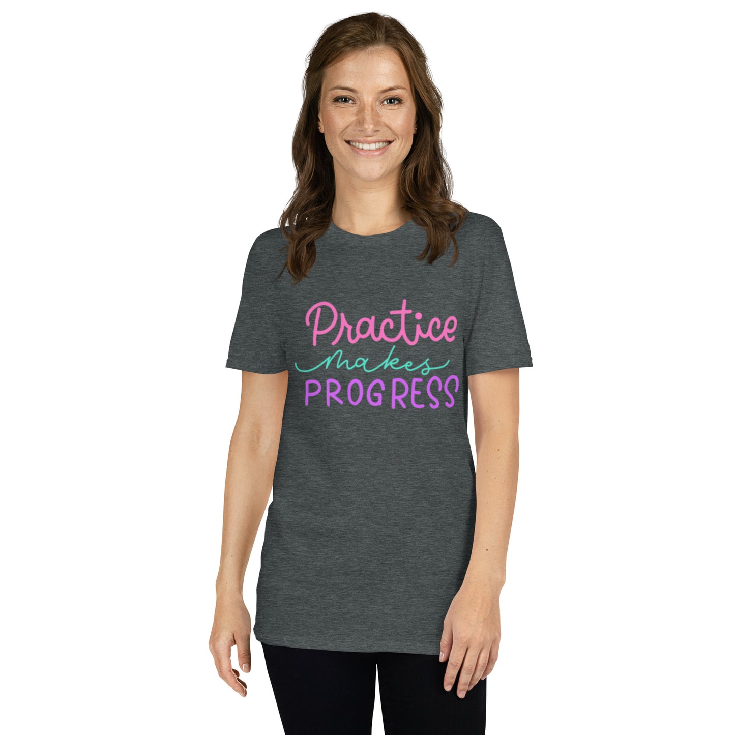 "Practice Makes Progress" Short-Sleeve Unisex T-Shirt