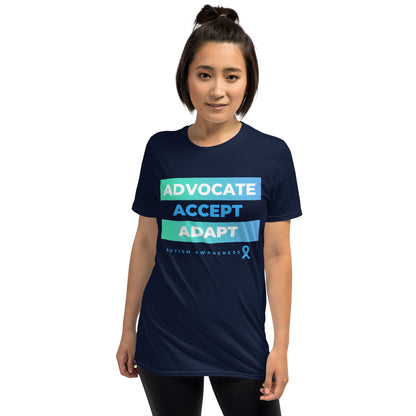 "Advocate. Accept. Adapt #AutismAwawareness" Short-Sleeve Unisex T-Shirt