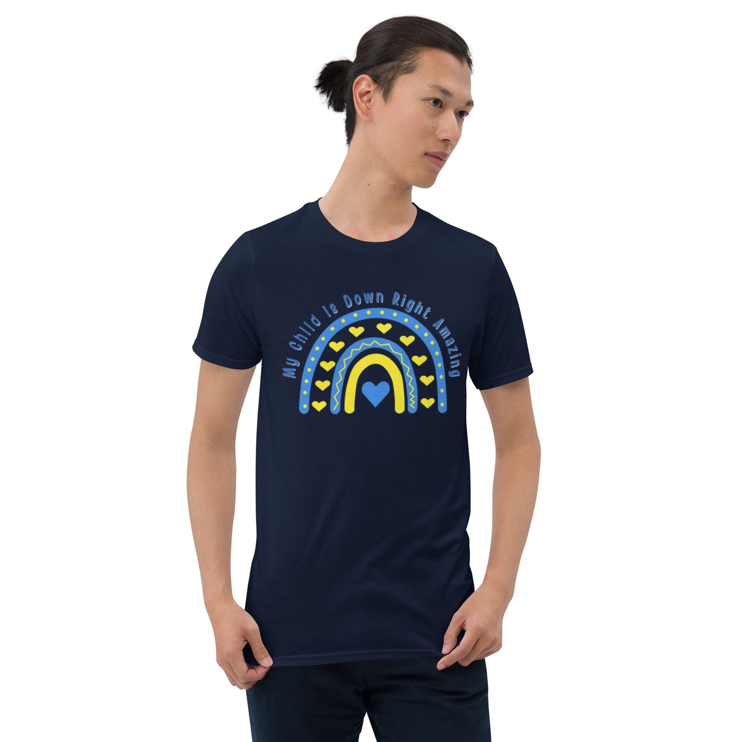 "My Child is Down Right Awesome" Down Syndrome Awareness Short-Sleeve Unisex T-Shirt