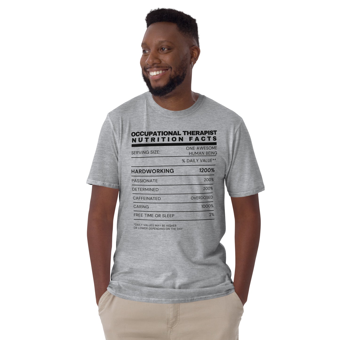 "Occupational Therapist Nutrition Facts" Short-Sleeve Unisex T-Shirt