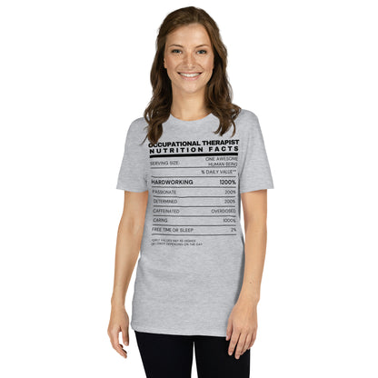 "Occupational Therapist Nutrition Facts" Short-Sleeve Unisex T-Shirt