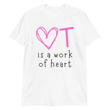 "OT is a Work of Heart" Short-Sleeve T-Shirt