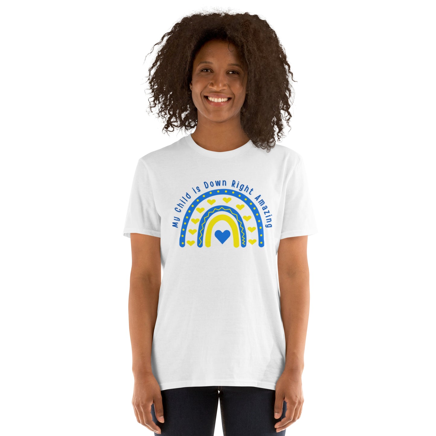 "My Child is Down Right Awesome" Down Syndrome Awareness Short-Sleeve Unisex T-Shirt