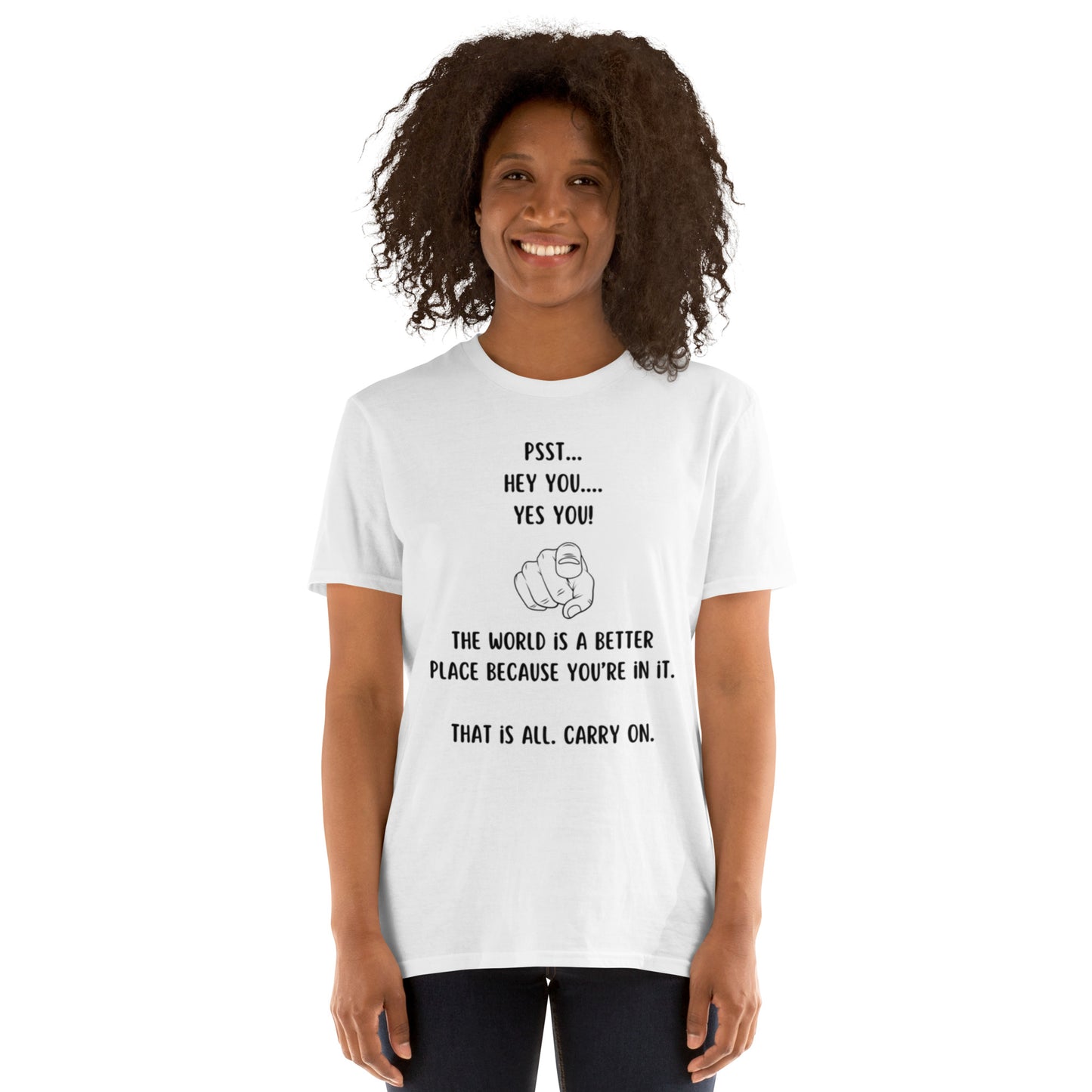 Double-Sided "The World is a Better Place Because You're in it" Short-Sleeve Unisex T-Shirt