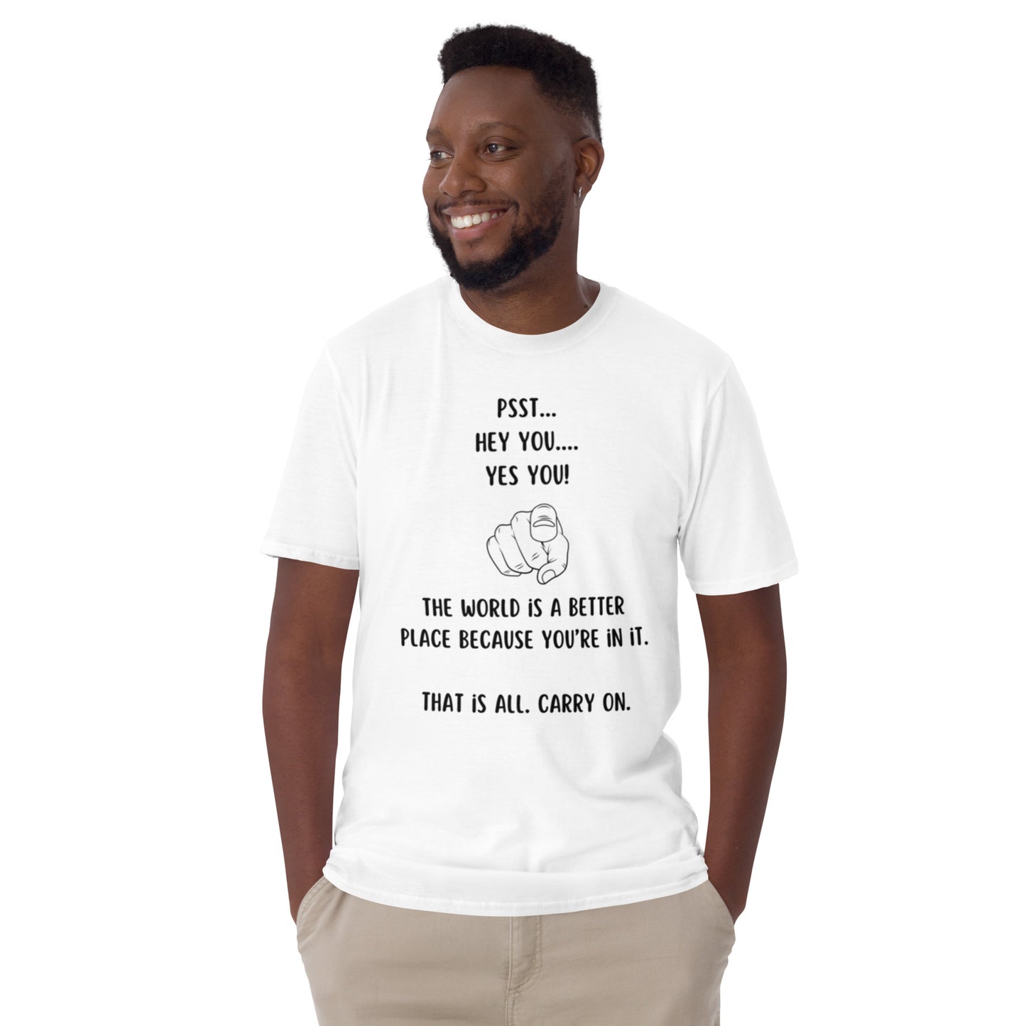 Double-Sided "The World is a Better Place Because You're in it" Short-Sleeve Unisex T-Shirt