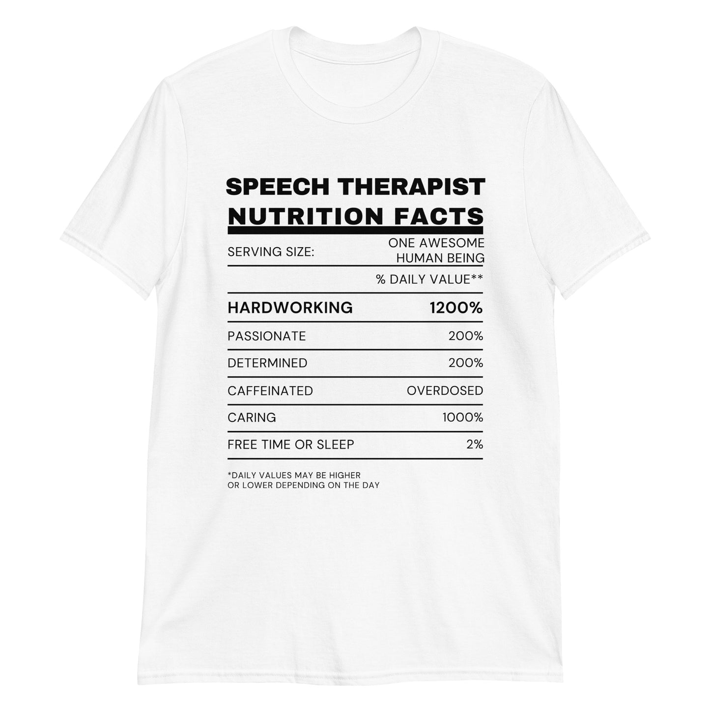 "Speech Therapist Nutrition Facts" Short-Sleeve Unisex T-Shirt