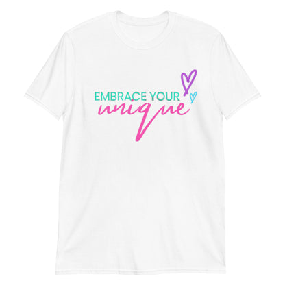 “Embrace Your Unique” Short-Sleeve Unisex T-Shirt