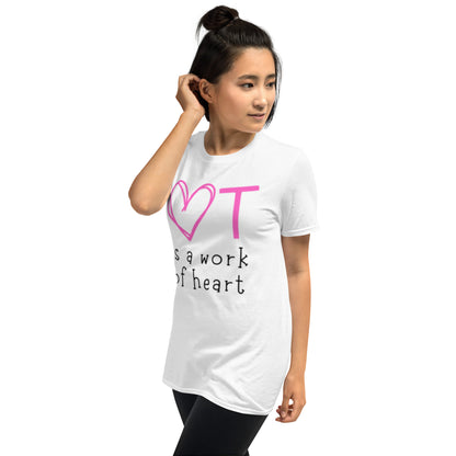 "OT is a Work of Heart" Short-Sleeve T-Shirt