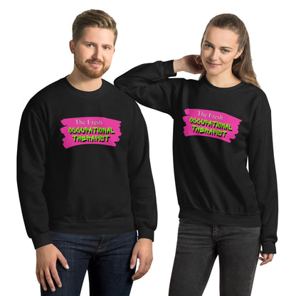 "The Fresh Occupational Therapist" Unisex Sweatshirt