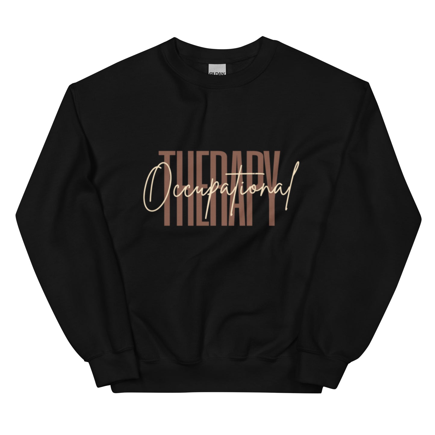 "Occupational Therapy" Sweatshirt (Brown/Tan Writing)