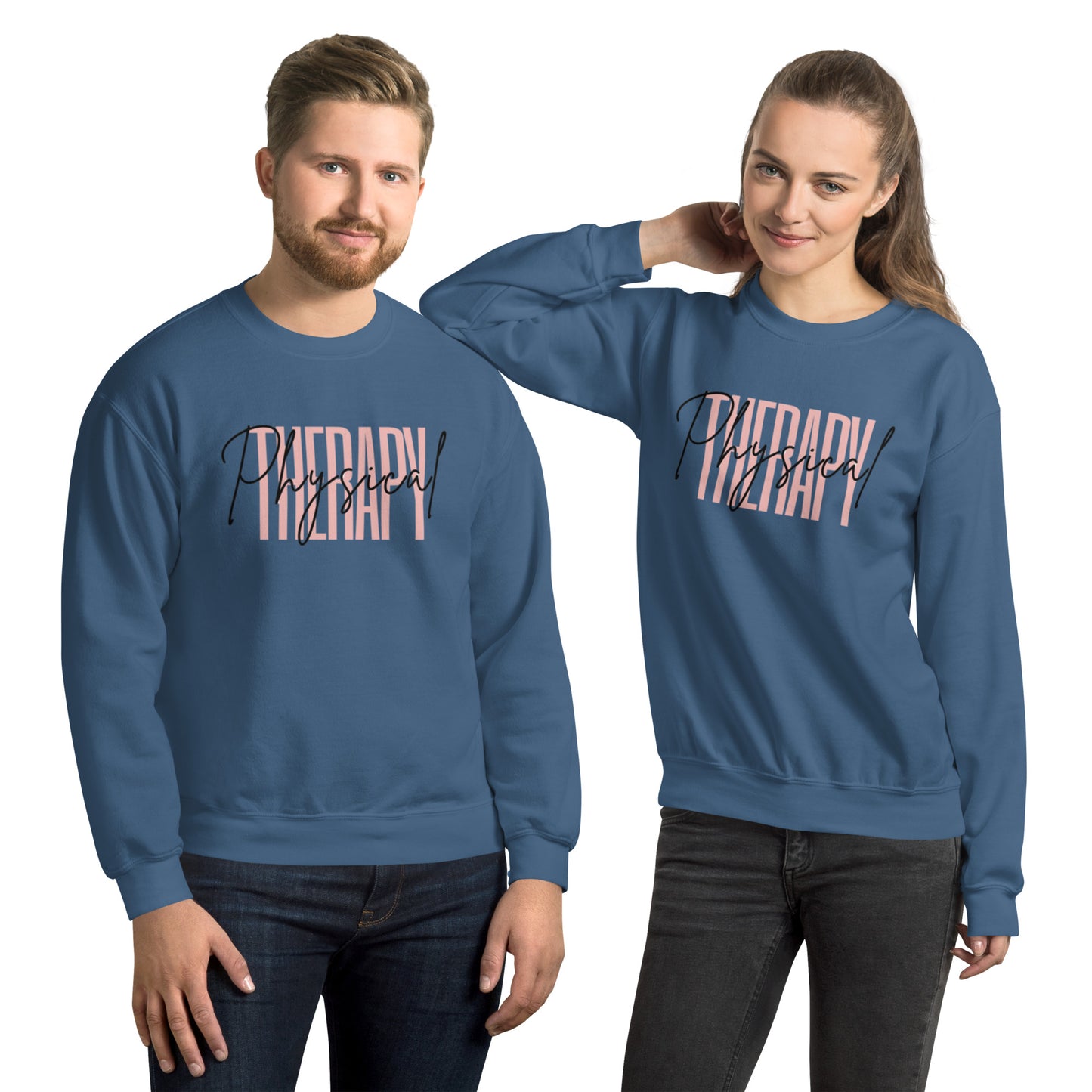 "Physical Therapy" Unisex Sweatshirt