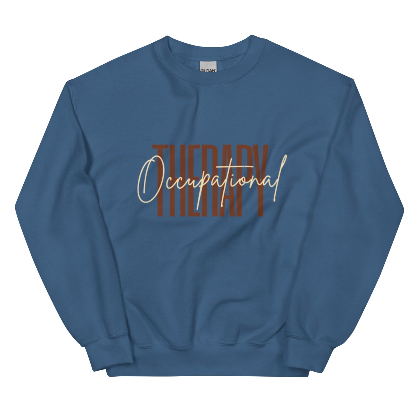 "Occupational Therapy" Sweatshirt (Brown/Tan Writing)