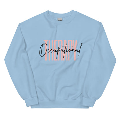 ”Occupational Therapy” Sweatshirt