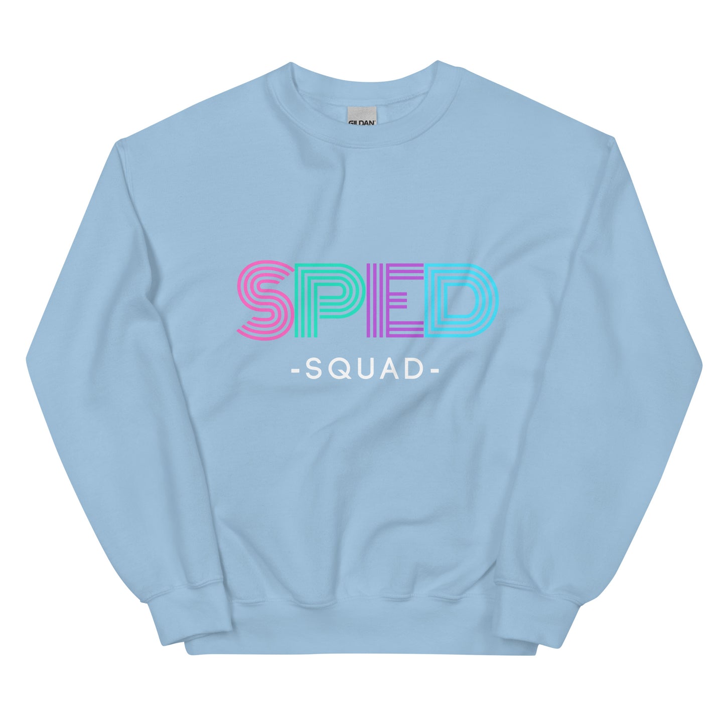 "SPED Squad" Unisex Sweatshirt