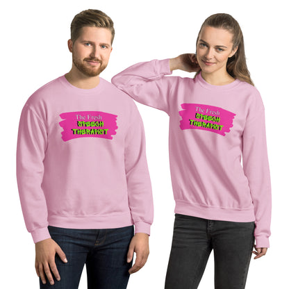 "the Fresh Speech Therapist" Unisex Sweatshirt