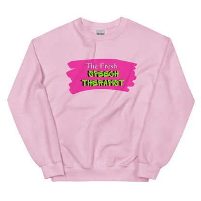 "the Fresh Speech Therapist" Unisex Sweatshirt