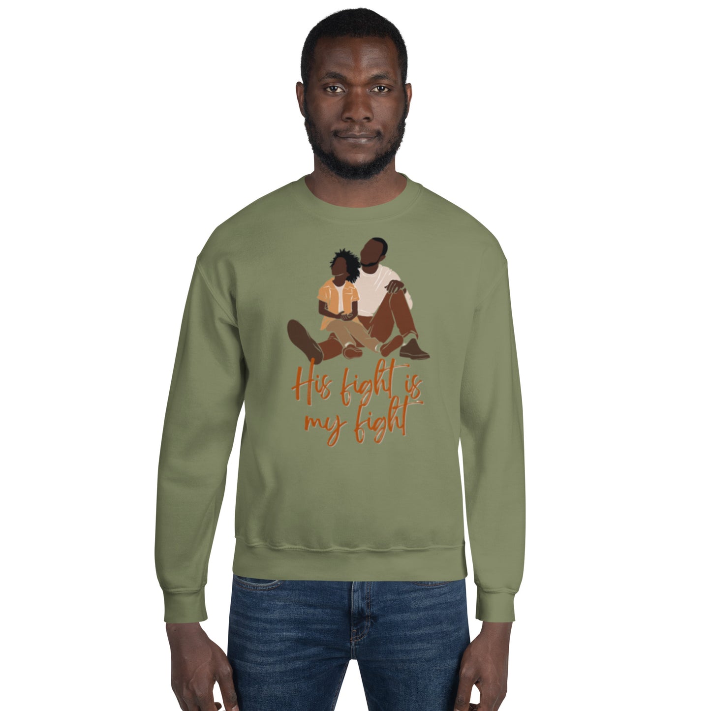 Father/Son "His Fight is My Fight" Sweatshirt