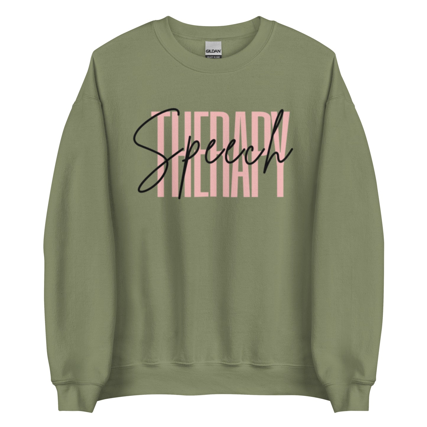 "Speech Therapy" Unisex Sweatshirt