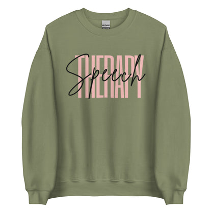 "Speech Therapy" Unisex Sweatshirt