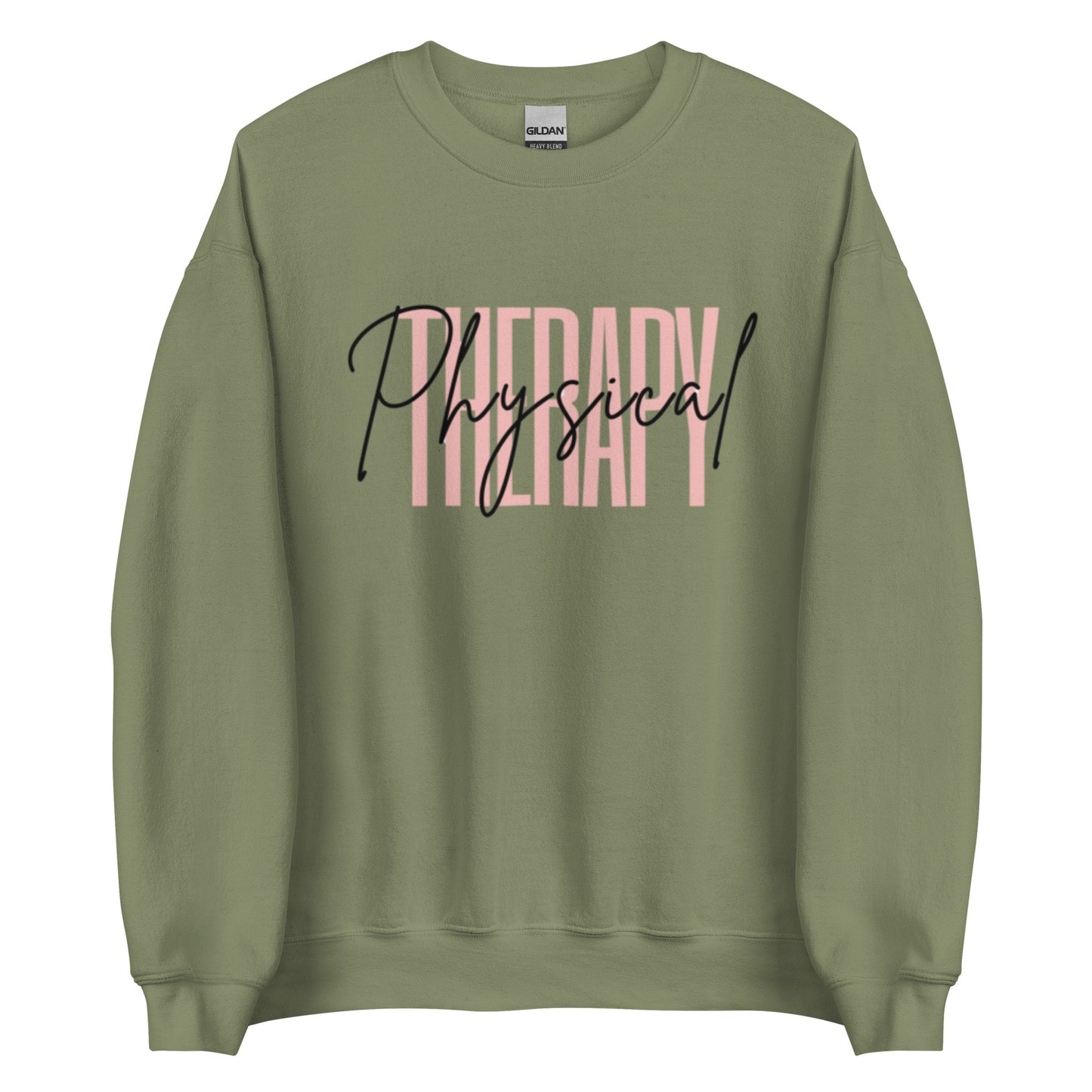 "Physical Therapy" Unisex Sweatshirt