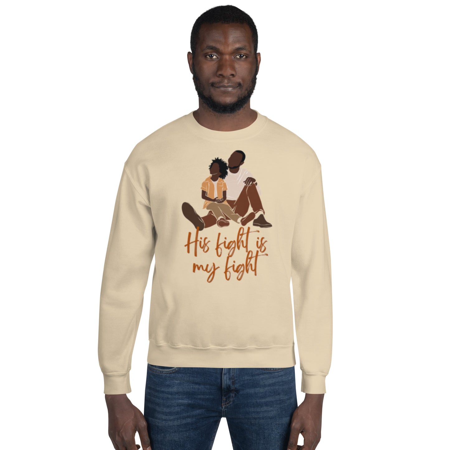 Father/Son "His Fight is My Fight" Sweatshirt