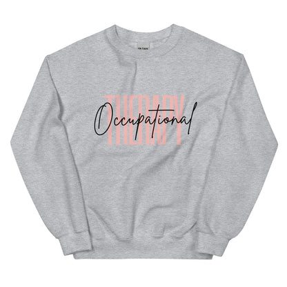 ”Occupational Therapy” Sweatshirt