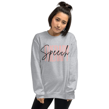 "Speech Therapy" Unisex Sweatshirt