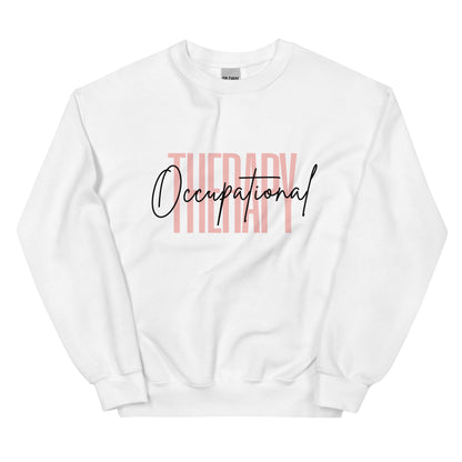 ”Occupational Therapy” Sweatshirt