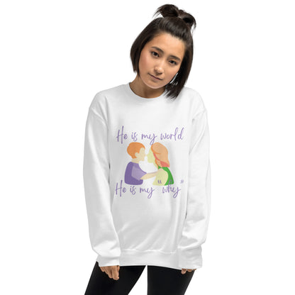 Mother/Son "He is My World. He is My Why" Sweatshirt