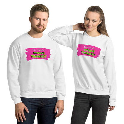 "the Fresh Speech Therapist" Unisex Sweatshirt