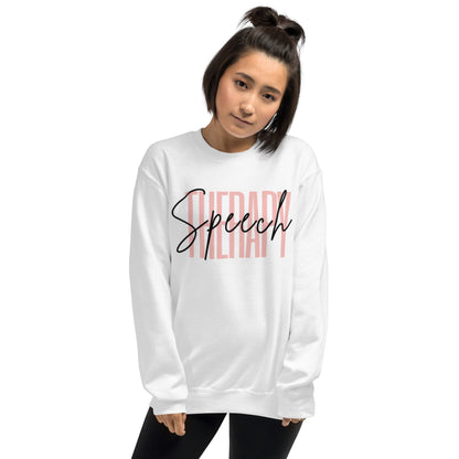 "Speech Therapy" Unisex Sweatshirt