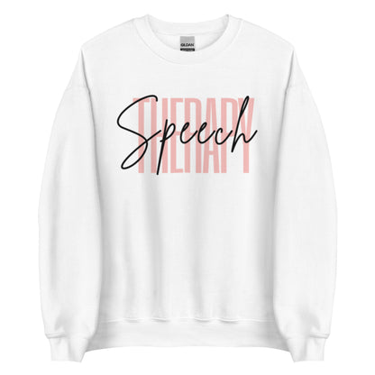 "Speech Therapy" Unisex Sweatshirt