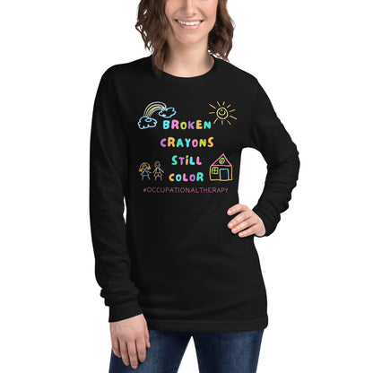 "Broken Crayons Still Color" Unisex Long Sleeve Tee