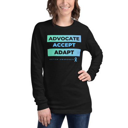 "Advocate, Accept, Adapt: Autism Awareness" Unisex Long Sleeve Tee