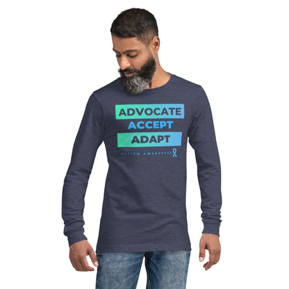 "Advocate, Accept, Adapt: Autism Awareness" Unisex Long Sleeve Tee