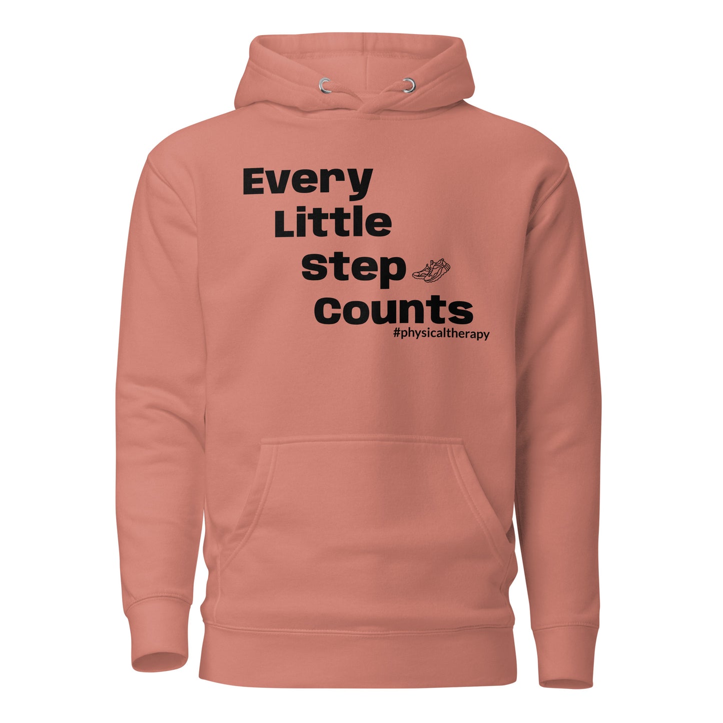 Physical Therapy "Every Little Step Counts" Unisex Hoodie