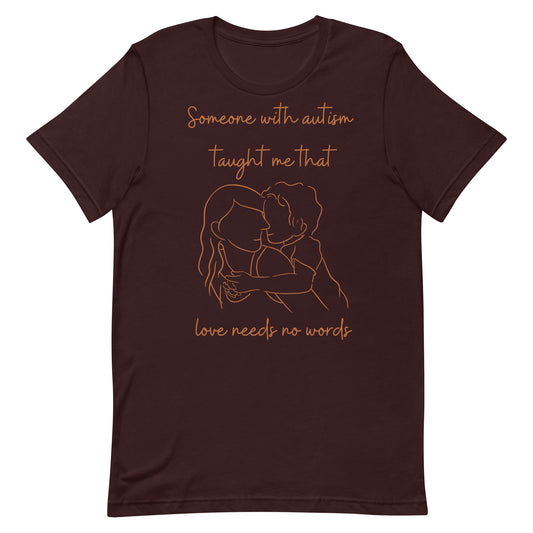 "Someone With Autism Taught me..." Short-Sleeve T-shirt